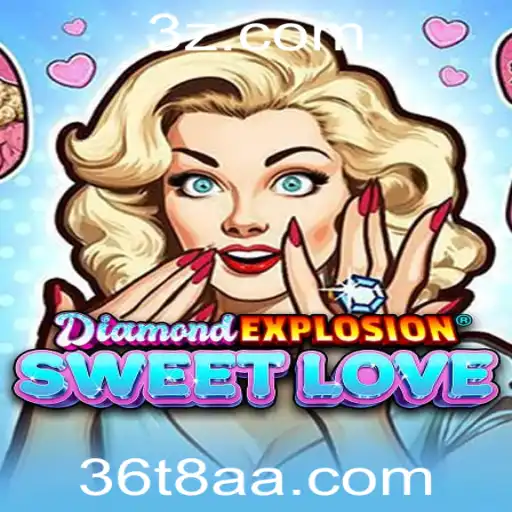 Explorando DiamondExplosionSweetLove: Aventura e Emoção